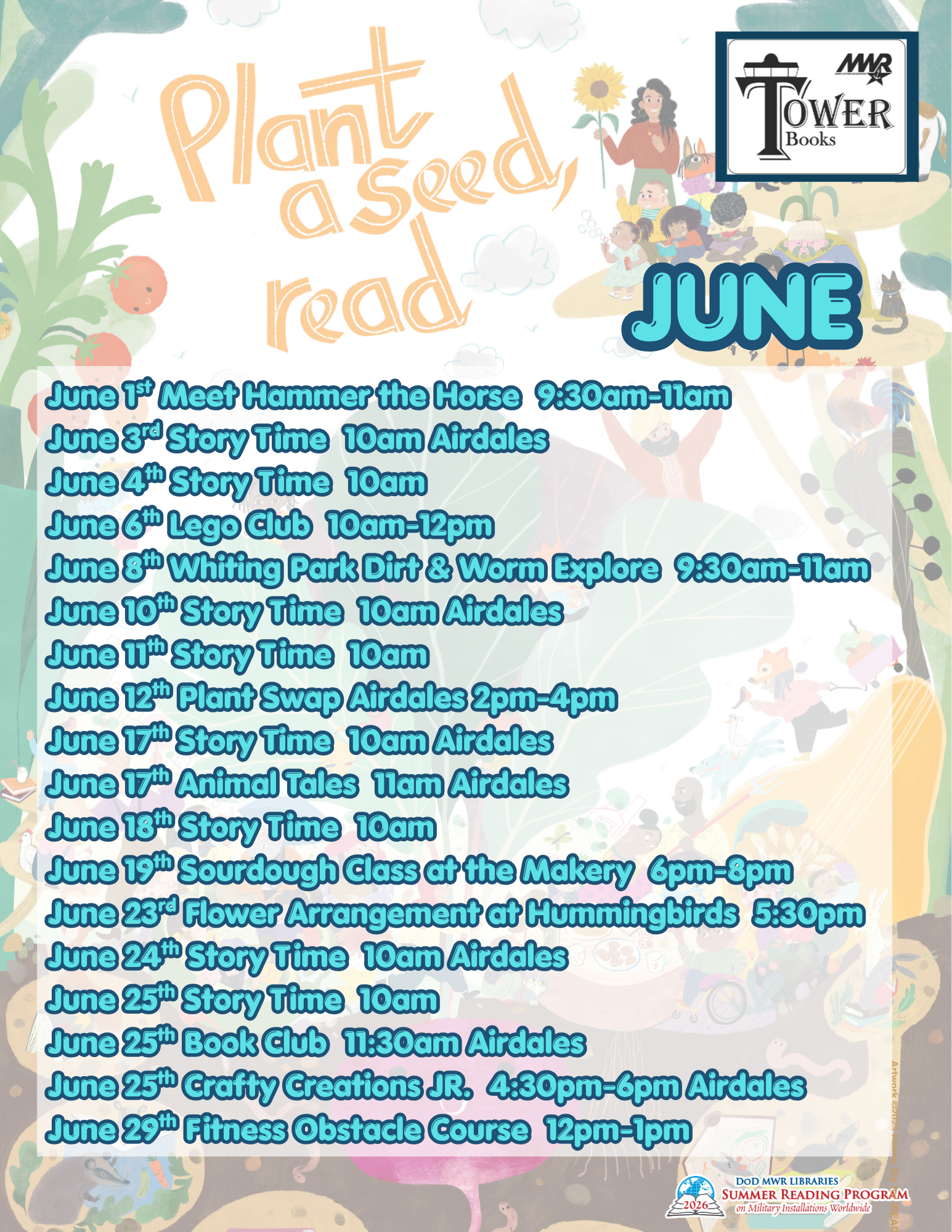 Blue bubble letters list a calendar of events for June with large orange letters at the top of the page that read "Plant a seed, read". The background is a faded out garden scene with plants, flowers, books and people. Includes branding with logos.