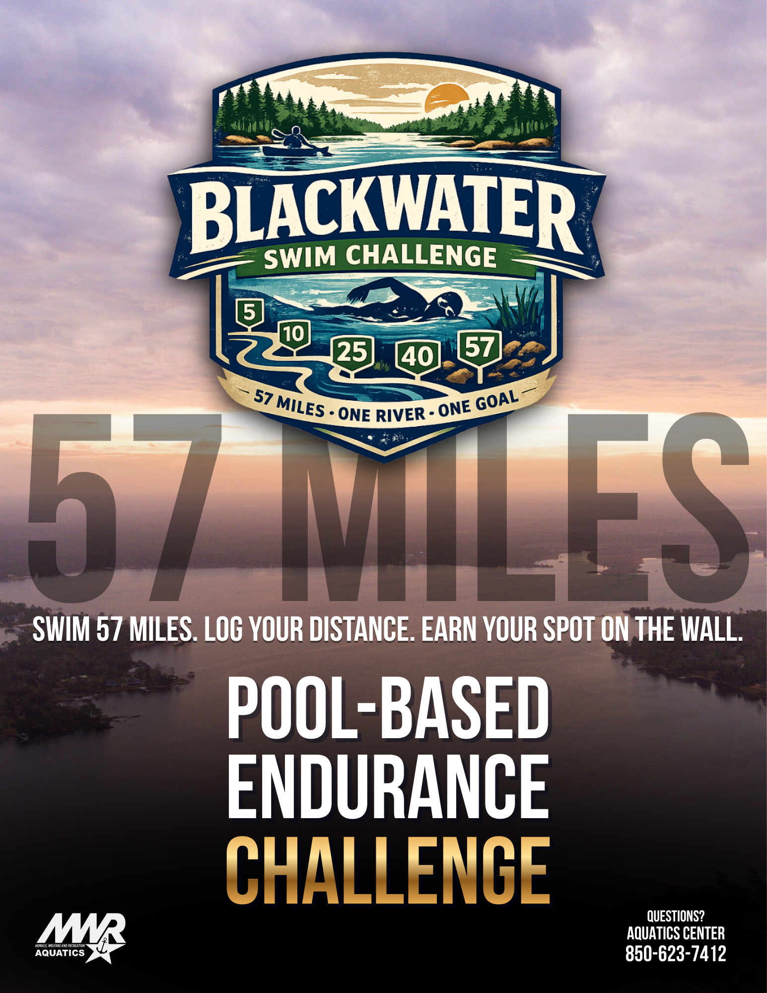 Poster for Blackwater Swim Challenge with scenic river and sunset. Emphasizes "57 Mile" pool-based endurance swim. Includes contact details. Poster for Blackwater Swim Challenge with scenic river and sunset. Emphasizes "57 Mile" pool-based endurance swim. Includes contact details.