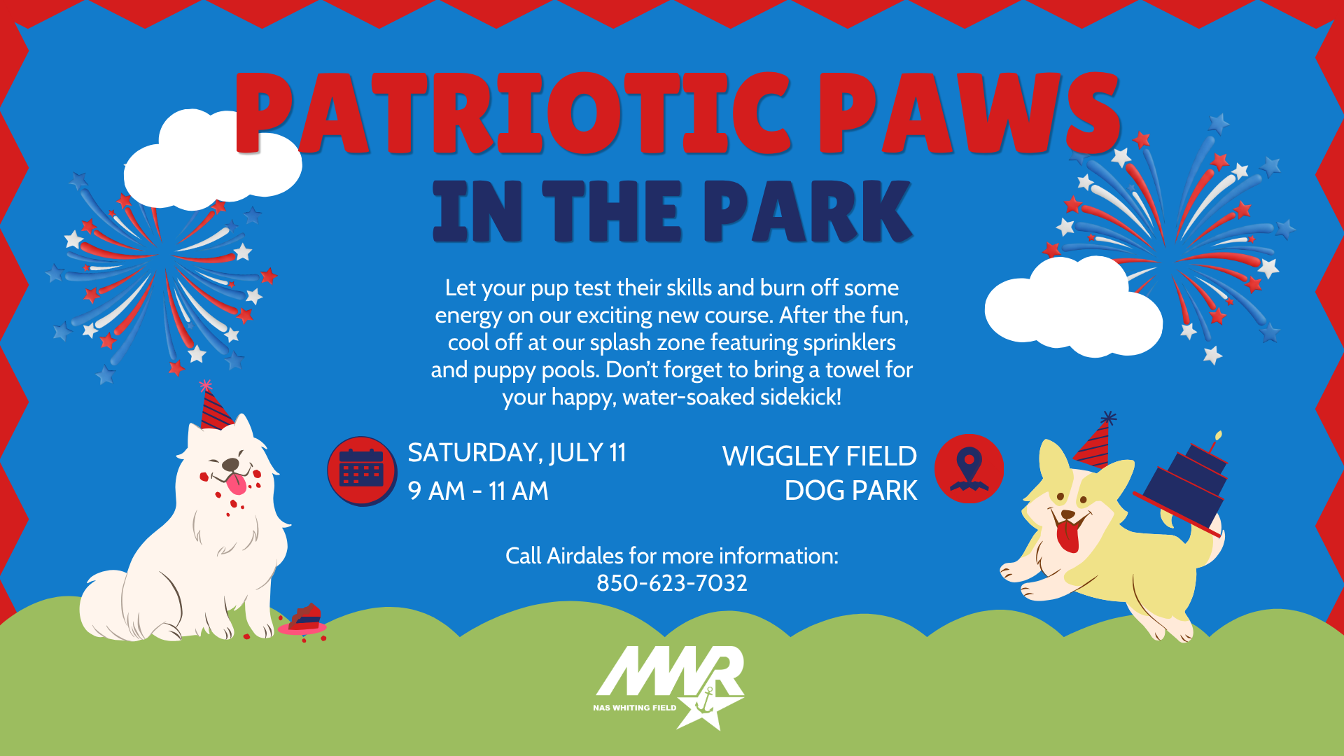 Patriotic-themed flyer for "Patriotic Paws in the Park" event. Features two dogs in party hats, fireworks, and details of the event at Wiggley Field Dog Park.