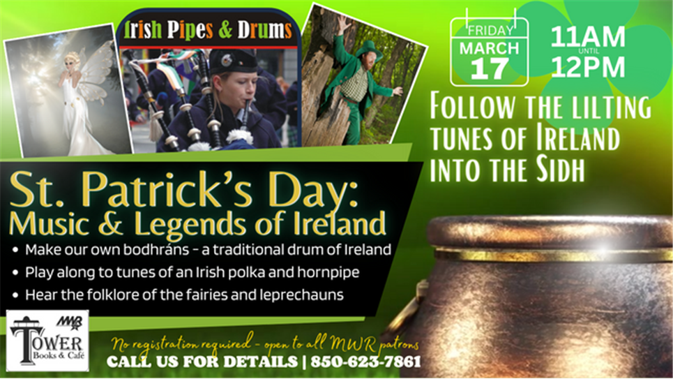St. Patrick’s Day: Music and Legends of Ireland