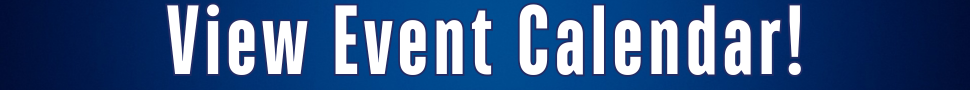 Gradient blue background with large white letters across reading "View Event Calendar!
