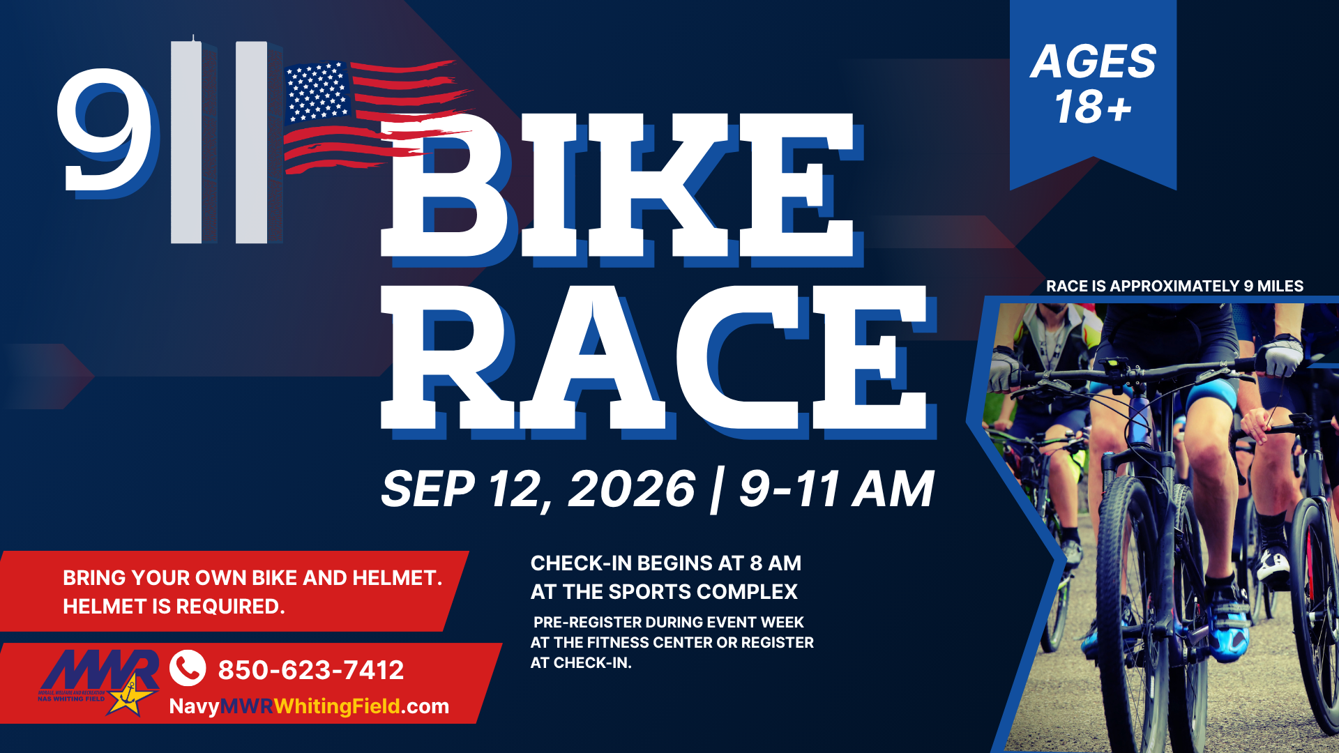 Promotional ad for an MWR 9/11 Memorial Bike Race taking place at the sports complex on September 12th. Ad has a patriotic look with an American flag graphic and red, white and blue colors throughout. Photo of bicyclists are framed towards the right side of the design and branding and contact information are at the bottom.