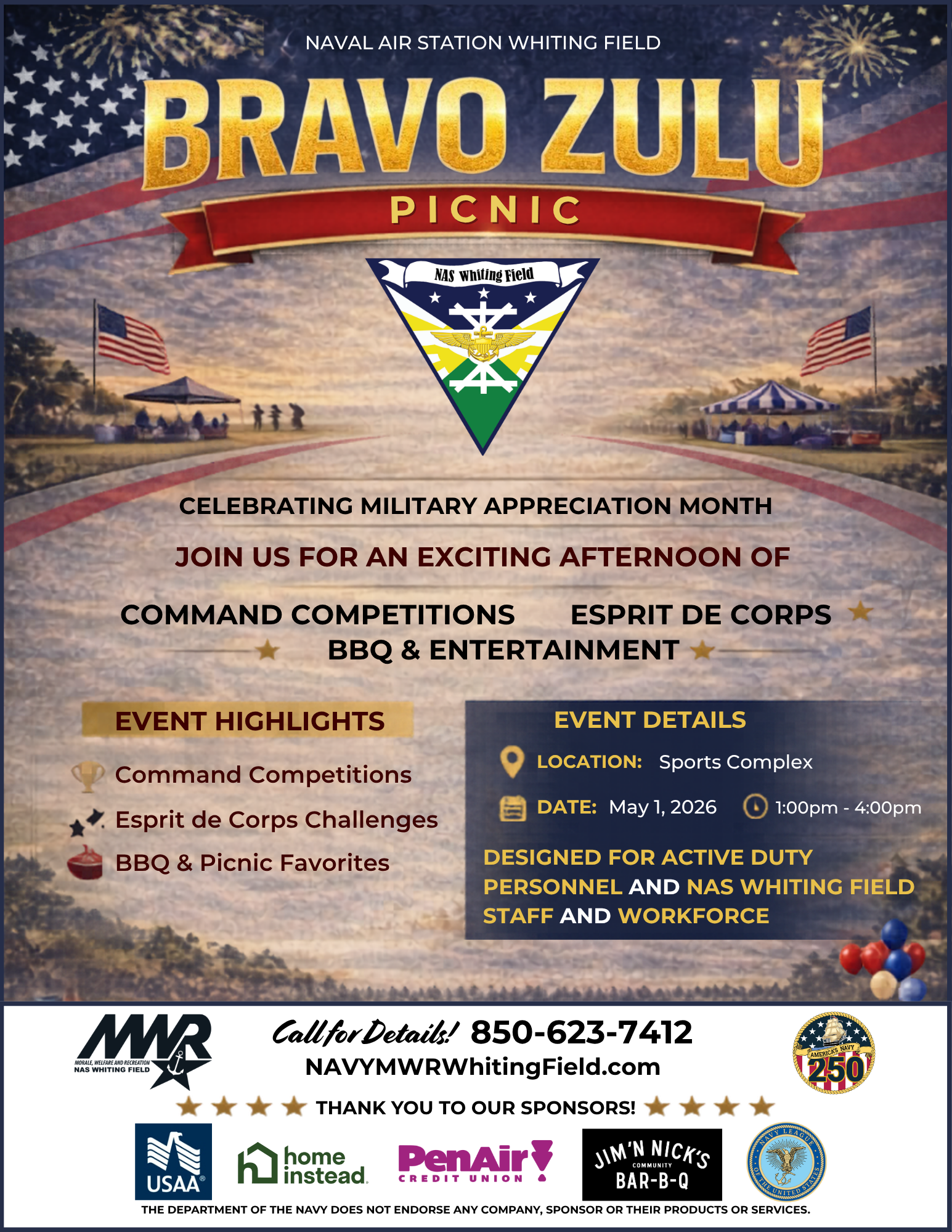Patriotic background with stars, stripes, bbq food, and flags. Text says: "Naval Air Station Whiting Field Bravo Zulu Picnic" with event details including "May 1, 2026 from 1-4PM at the Sports Complex. Call for details: 850-623-7412" Logos are included at the bottom and in the middle, with a thank you to sponsors.