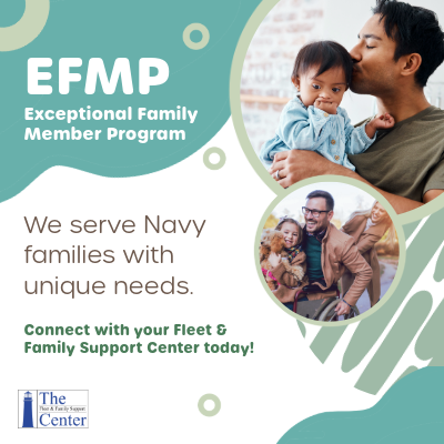 Promotional graphic for Fleet and Family Support Center EFMP