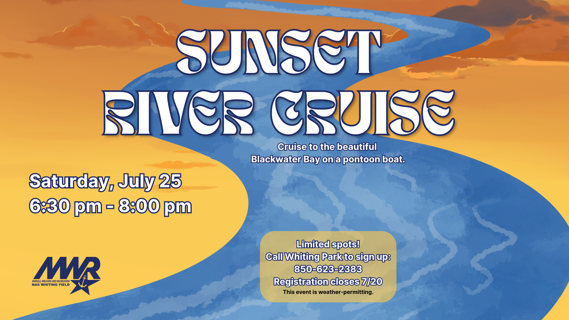 Poster for a Sunset River Cruise event on July 25, 6:30-8:00 pm. Features a stylized river against an orange sunset sky. Contact details and registration info included.