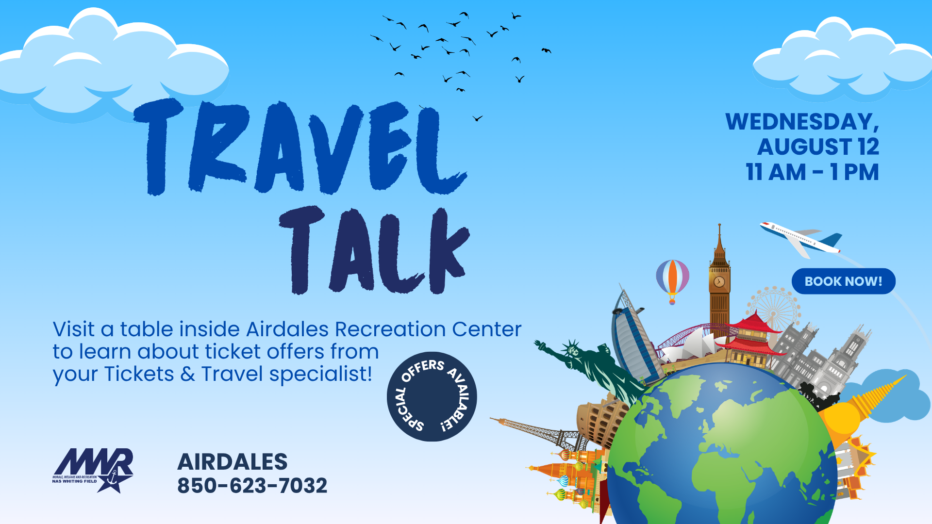 Promotional ad for "Travel Talk", inviting ro visit a table to learn about from with a tickets and travel specialist. Design background is a blue sky with clouds and clipart of travel-related icons. Branding at the bottom.