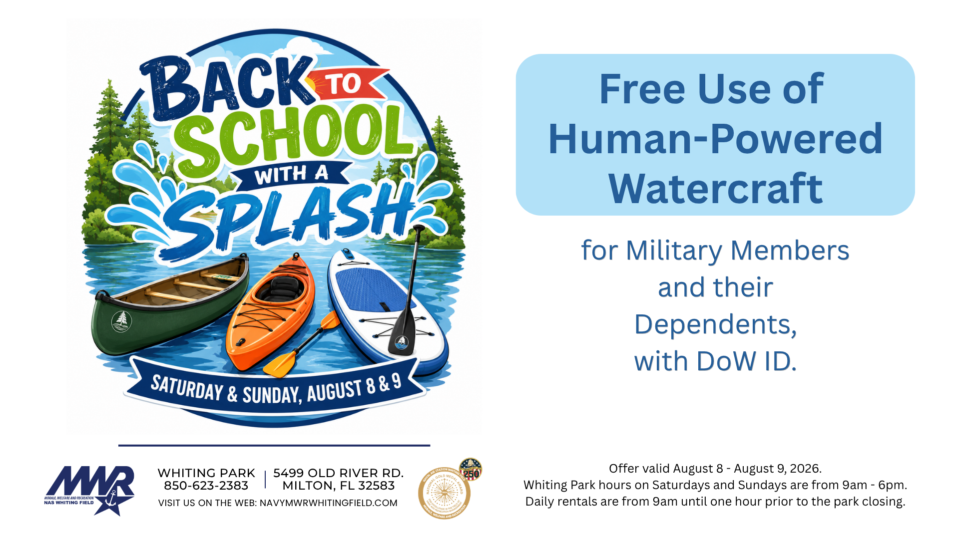 Event graphic featuring a watercolor style image of a canoe, kayak, and paddleboard on a river with tall trees bordering it and a blue sky above. Prominent decorative text says "Back to School with a Splash" and below "Saturday & Sunday, August 8 & 9". Branding at bottom.