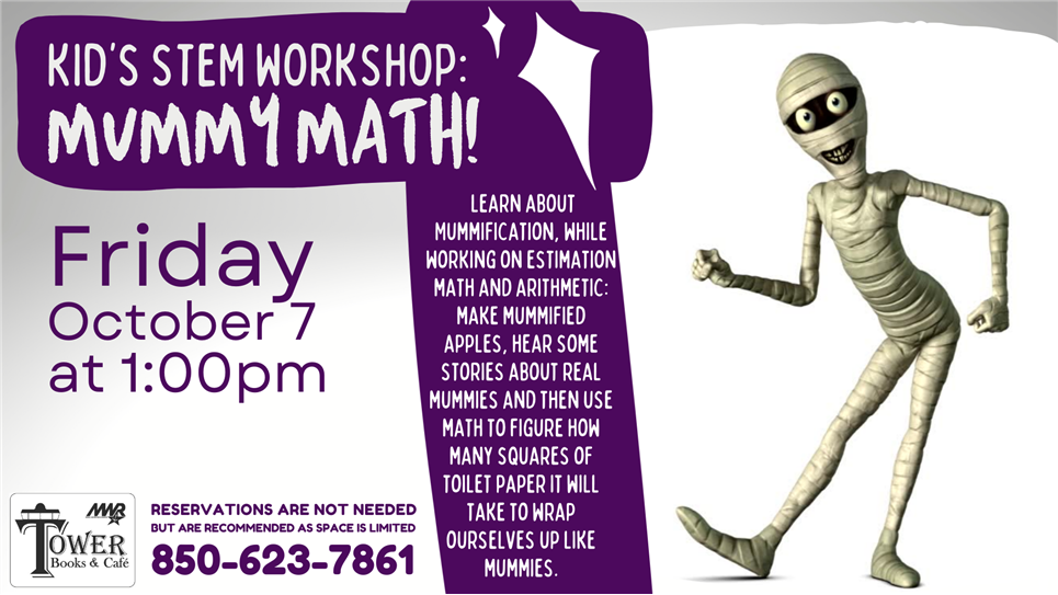 Kid’s STEM Workshop: Mummy Math!  