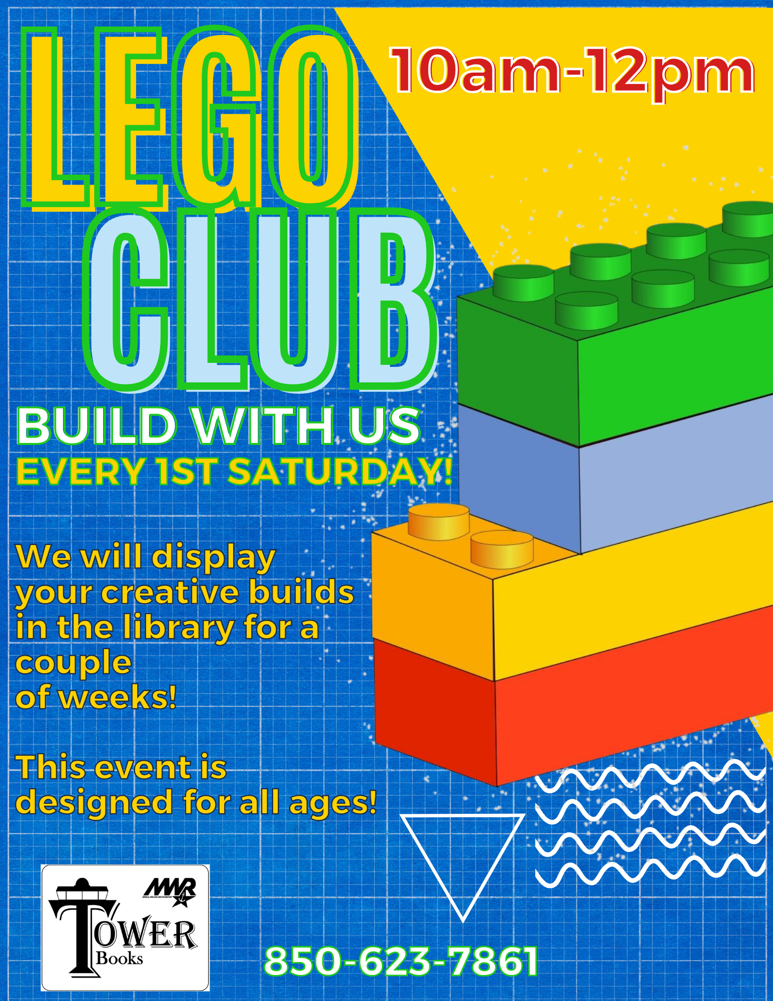 Playful promotional flyer for LEGO Club at Tower Books, every 1st Saturday from 10am-12pm.