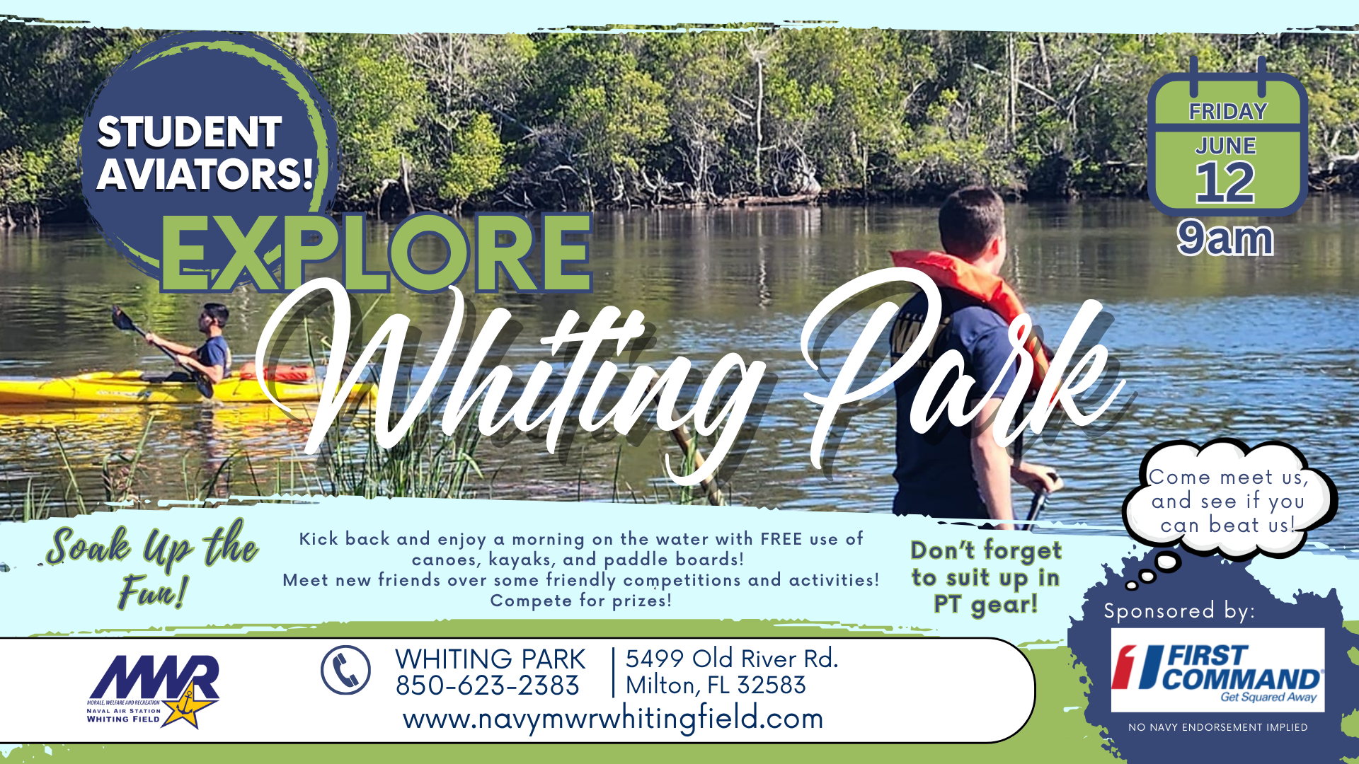 Image of two men on a river with trees in the background, one man is in a kayak and another man is standing on a paddleboard. Text boldly states, "Student Aviators! Explore Whiting Park". Text describes free activities at the event. Branding of logos and contact information is at the bottom of image.