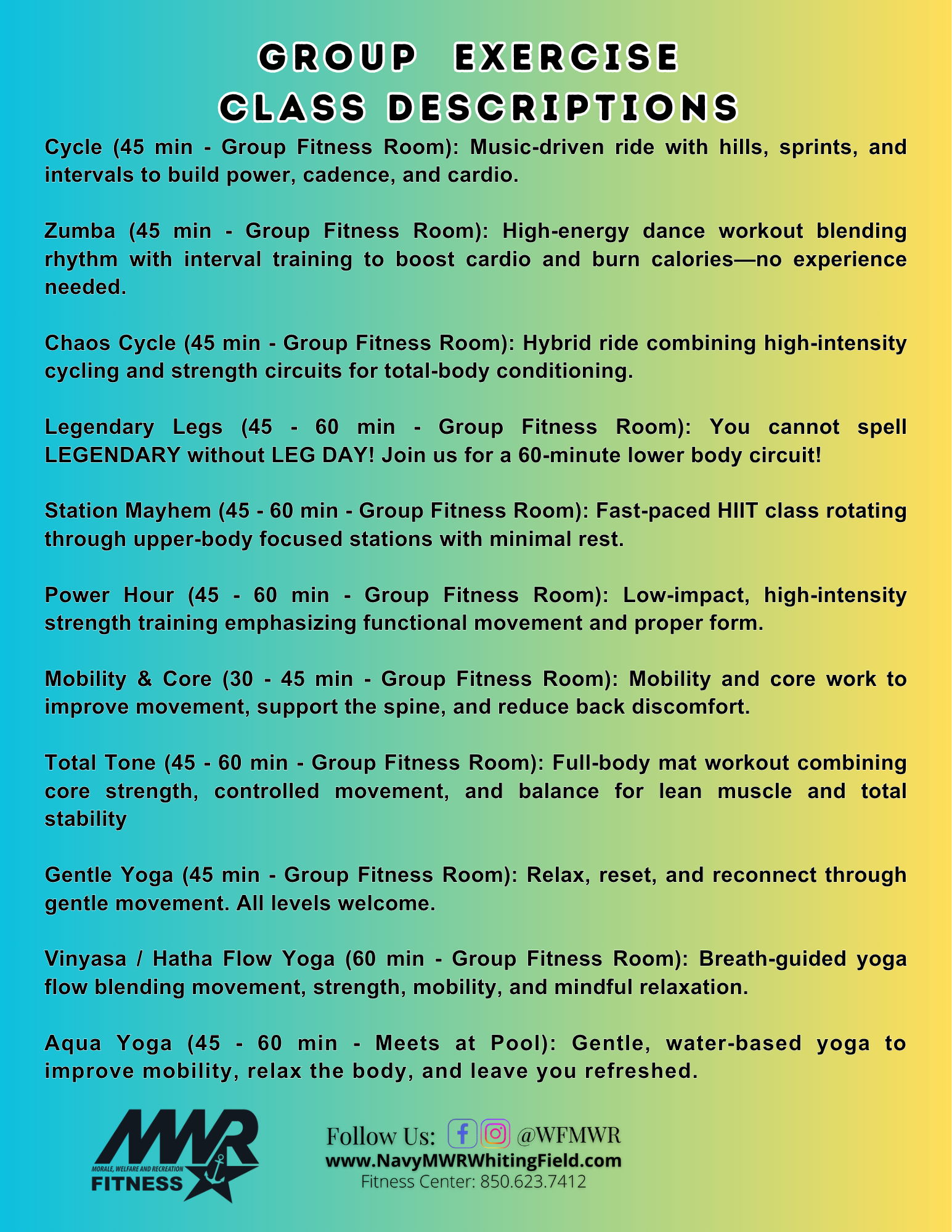 Group exercise class descriptions on a blue-to-yellow gradient background. Includes various fitness classes like cycling, Zumba, yoga, and HIIT, each with duration and focus. MWR Fitness branding at the bottom. Group exercise class descriptions on a blue-to-yellow gradient background. Includes various fitness classes like cycling, Zumba, yoga, and HIIT, each with duration and focus. MWR Fitness branding at the bottom.