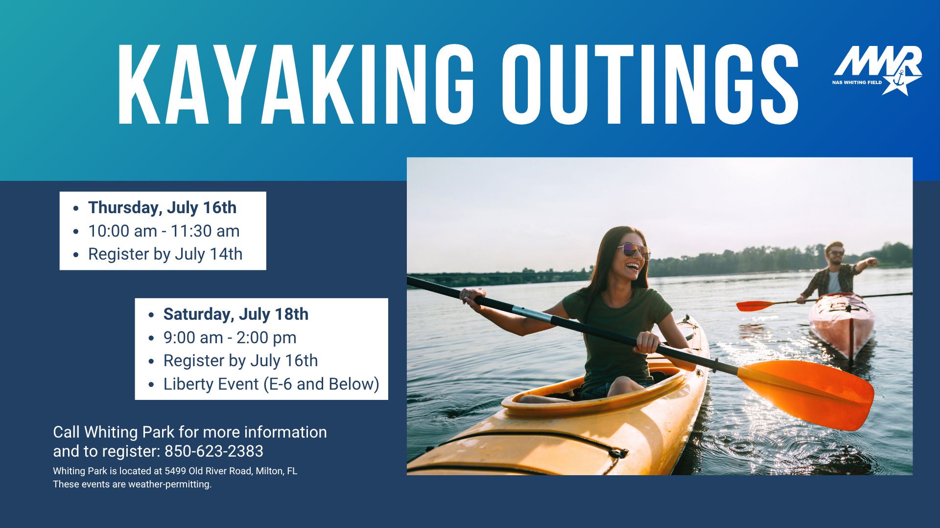 A promotional flyer for 'Kayaking Outings' featuring a photo of smiling individuals kayaking on a calm lake. The event dates are listed as Thursday, July 16th, 10:00 am to 11:30 am, and Saturday, July 18th, 9:00 am to 2:00 pm. Registration deadlines and contact information for Whiting Park are included. The tone is adventurous and inviting.