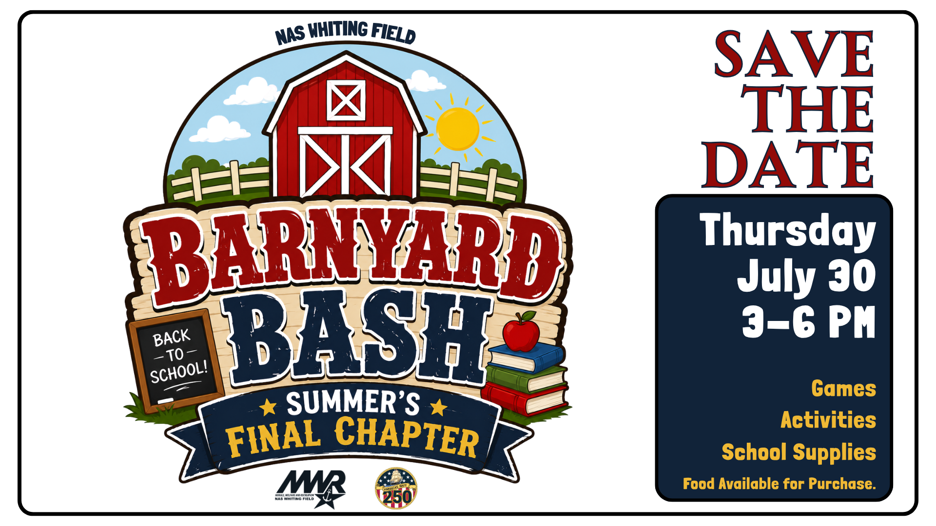 Barnyard Bash event poster with a red barn, sun, and books. Text reads, 'Back-to-School Summer’s Final Chapter.' Event on July 30, 3-6 PM. Includes games, activities, and school supplies. Food available.
